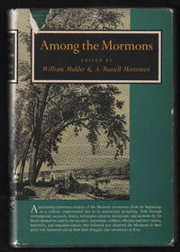 Among the Mormons: Historic Accounts by Contemporary Observers