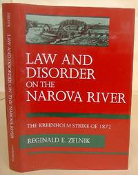 image of Law And Disorder On The Narova River - The Kreenholm Strike Of 1872