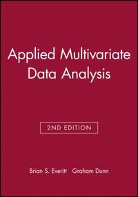 Applied Multivariate Data Analysis 2e