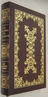 To The Ends of the Earth: The Trans-Globe Expedition--The First  Pole-to-Pole Circumnavigation of the Globe (The Leather Bound Nautical  Library Ser.)