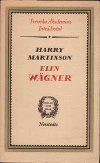 ELIN WÄGNER. Inträdestal i Svenska Akademien.