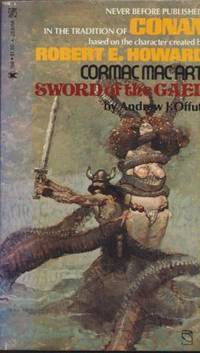 SWORD OF THE GAEL by Offut Andrew J - 1975