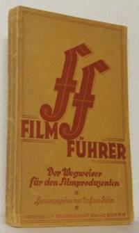 Film Führer. Der Wegweiser für den…