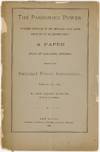The Pardoning Power: Where Should it be Lodged and How Should it be Exercised? A Paper Read at Saratoga Springs before the National Prison Association, September 8th, 1884