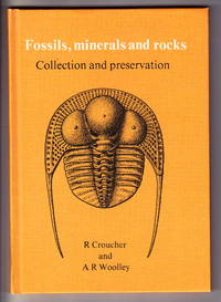 Fossils, minerals and rocks:  Collection and preservation