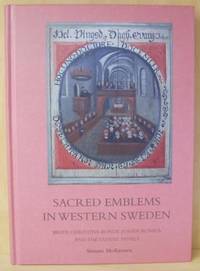 Sacred Emblems in Western Sweden. Brita Christina…