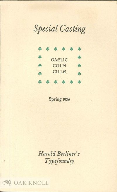 Nevada City, CA: Harold Berliner's Typefoundry, 1986. folded brochure. Type Specimens. 8vo. folded b...