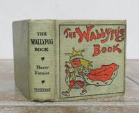 THE WALLYPUG BOOK. by FARROW, G. E.   Illustrated by Harry Furniss.  Miniature book.: