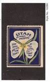 Utah Always Prospers. Stop Over Not Less Than 3 Days At Salt Lake City and Learn Why
