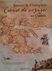 Carnet de voyages au Canada. Une bande dessinée du XVIIe siècle