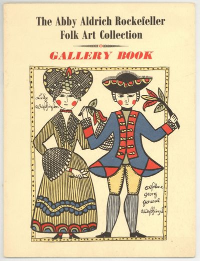 [Cover Title]: The Abby Aldrich Rockefeller Folk Art Collection Gallery Book