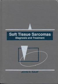 image of Soft Tissue Sarcomas: Diagnosis and Treatment