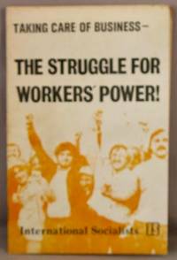 The Struggle for Workers' Power!