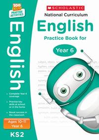 English practice book for ages 10-11 (Year 6). Perfect for Home Learning. (100 Practice Activities)