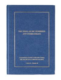 The Trial of Dic Penderyn and Other Essays