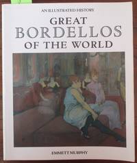 cover of Great Bordellos of the World: An Illustrated History