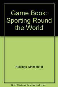 Game Book: Sporting Round the World