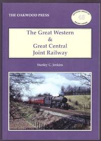cover of The Great Western and Great Central Joint Railway (Oakwood Library of Railway History)