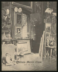 (Exhibition catalog): Willam Merritt Chase 1849-1916