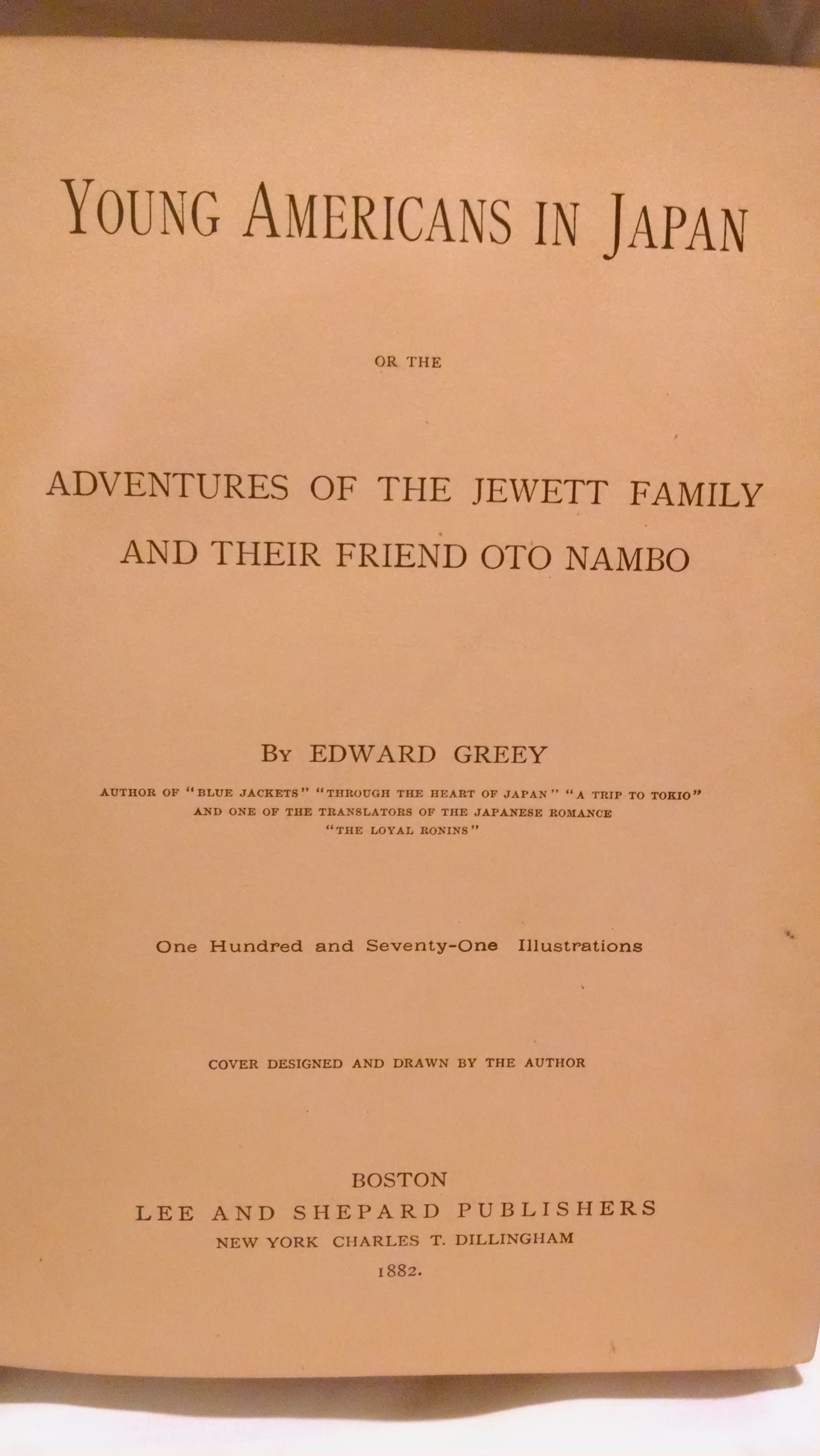 YOUNG AMERICANS IN JAPAN or the ADVENTURES OF THE JEWETT FAMILY AND