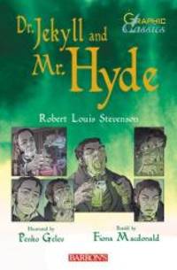 image of Dr. Jekyll and Mr. Hyde (Barron's Graphic Classics)