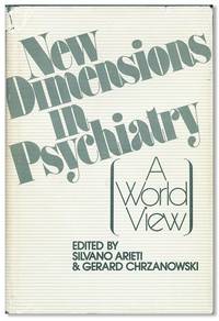 New Dimensions in Psychiatry: A World View
