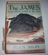 cover of The James from Iron Gate to the Sea (The Rivers of America series)
