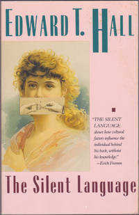 The Silent Language by Edward T. Hall - 1990