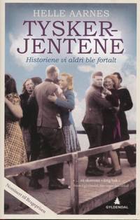 Tyskerjentene. Historien vi aldri ble fortalt