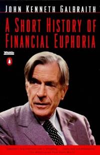 image of A Short History of Financial Euphoria (Penguin business)