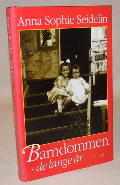 Barndommen - de lange år.