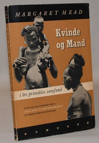 Kvinde og Mand i tre primitive samfund..
