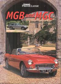 MGB and MGC - (Crowood Photo Classic)