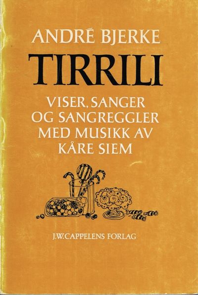 Tirrili. Viser, sanger og sangregler. Med musikk…