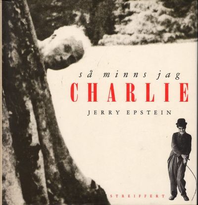 SÅ MINNS JAG CHARLIE. Historien om en vänskap.