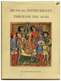 Musical Instruments through the Ages by Dr. Alexander and translated by Iris Urwin Buchner - Hardcover - N.D. - from Books Tell You Why, Inc. (SKU: 59487)