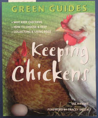 cover of Keeping Chickens (Green Guides)
