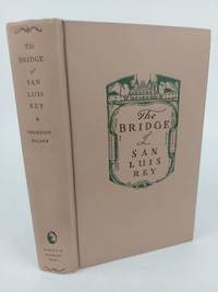 THE BRIDGE OF SAN LUIS REY