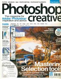 PHOTOSHOP CREATIVE : The Magazine for Adobe Photoshop, Inspiration & Advice : 2007, Issue 29 w/Free CD :