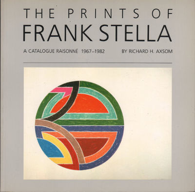 THE PRINTS OF FRANK STELLA. A catalogue raisonné…