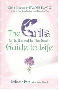 image of Grits Guide to Life Girls Raised in the South