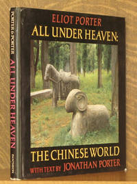 ALL UNDER HEAVEN: THE CHINESE WORLD