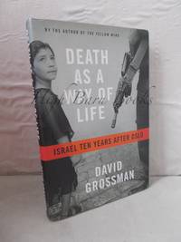 Death as a Way of Life: Israel Ten Years After Oslo