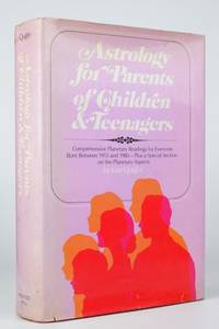 Astrology for parents of children &amp; teenagers by Quigley, Joan - 1971 2020-10-08