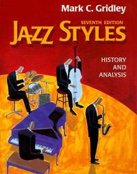 Jazz Styles : History and Analysis
