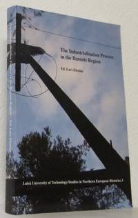 The Industrialisation Process in the Barents…