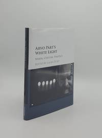 image of ARVO PART'S WHITE LIGHT Media Culture Politics