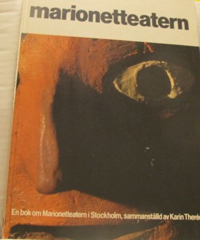 Marionetteatern. En bok om marionetteatern i…