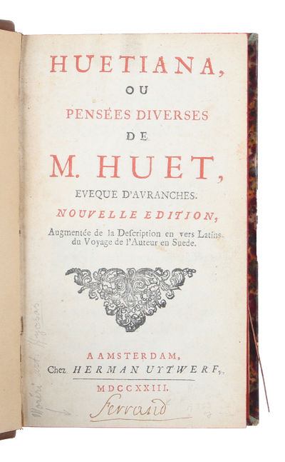 Huetiana, ou pensees diverses de M. Huet, eveque d´Avraches. Nouvelle edition, augmentée de la description en vers latins du voyage de l?auteur en Suède. (photo 2)