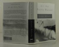 All the Pretty Horses by McCarthy, Cormac - 1992